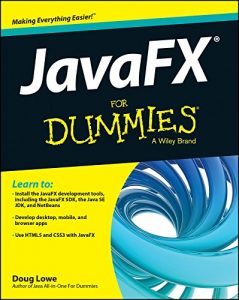 Download JavaFX For Dummies pdf, epub, ebook