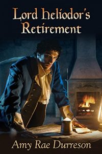 Download Lord Heliodor’s Retirement (2015 Daily Dose – Never Too Late) pdf, epub, ebook