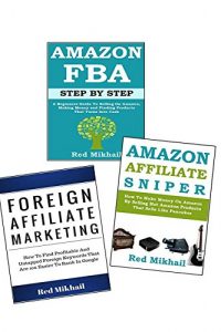 Download FOREIGN AFFILIATE MARKETING – AMAZON FBA – AMAZON’S ASSOCIATE PROGRAM pdf, epub, ebook