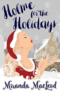 Download Holme for the Holidays pdf, epub, ebook