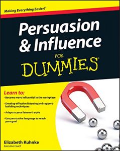 Download Persuasion and Influence For Dummies pdf, epub, ebook