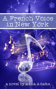 Download A French Voice in New York (The French Girl series Book 5) pdf, epub, ebook