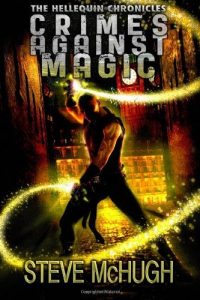 Download Crimes Against Magic (The Hellequin Chronicles Book 1) pdf, epub, ebook