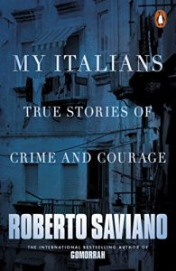 Download My Italians: True Stories of Crime and Courage pdf, epub, ebook