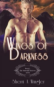 Download Wings of Darkness: Book 1 of The Immortal Sorrows Series pdf, epub, ebook