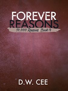 Download Forever Reasons (10,000 Reasons Book 4) pdf, epub, ebook