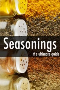 Download Seasonings – The Ultimate Recipe Guide pdf, epub, ebook