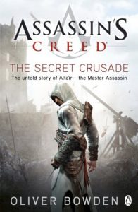 Download The Secret Crusade: Assassin’s Creed Book 3 pdf, epub, ebook