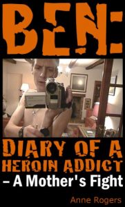 Download Ben Diary of A Heroin Addict pdf, epub, ebook