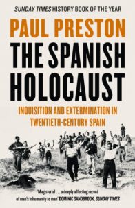 Download The Spanish Holocaust: Inquisition and Extermination in Twentieth-Century Spain pdf, epub, ebook