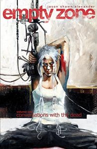 Download Empty Zone Vol. 1: Conversations With the Dead pdf, epub, ebook