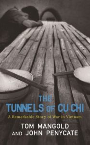 Download The Tunnels of Cu Chi: A Remarkable Story of War pdf, epub, ebook