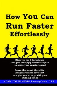 Download How You Can Run Faster Effortlessly pdf, epub, ebook