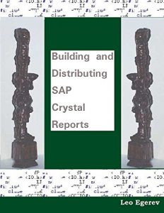 Download Building and Distributing SAP Crystal Reports pdf, epub, ebook