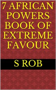 Download 7 AFRICAN POWERS BOOK OF EXTREME FAVOUR pdf, epub, ebook