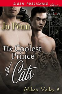 Download The Coolest Prince of Cats [Milson Valley 3] (Siren Publishing Classic ManLove) pdf, epub, ebook