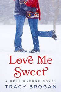 Download Love Me Sweet (A Bell Harbor Novel) pdf, epub, ebook