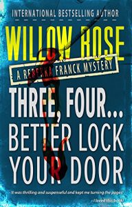 Download Three, Four … Better lock your door (Rebekka Franck, Book 2) pdf, epub, ebook