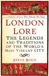 Download London Lore: The legends and traditions of the world’s most vibrant city pdf, epub, ebook