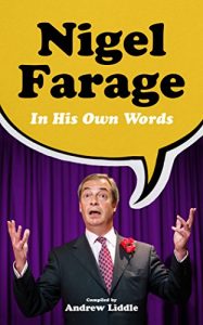 Download Nigel Farage in His Own Words pdf, epub, ebook
