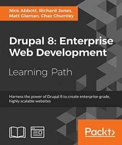 Download Drupal 8: Enterprise Web Development pdf, epub, ebook