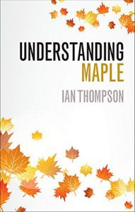 Download Understanding Maple pdf, epub, ebook