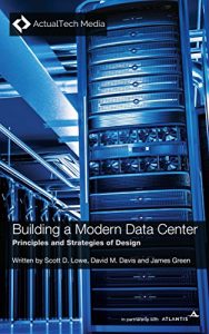 Download Building a Modern Data Center: Principles and Strategies of Design pdf, epub, ebook