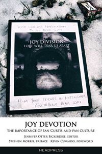 Download Joy Devotion: The Importance of Ian Curtis and Fan Culture pdf, epub, ebook