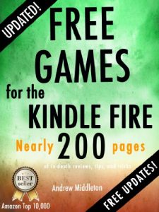 Download Free Games for the Kindle Fire (Free Kindle Fire Apps That Don’t Suck Book 7) pdf, epub, ebook