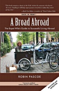 Download A Broad Abroad: The Expat Wife’s Guide to Successful Living Abroad pdf, epub, ebook
