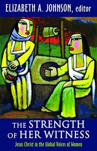 Download The Strength of Her Witness: Jesus Christ in the Global Voices of Women pdf, epub, ebook