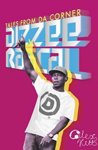 Download Dizzee Rascal: Tales from Da Corner pdf, epub, ebook