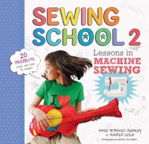 Download Sewing School 2: Lessons in Machine Sewing; 20 Projects Kids Will Love to Make pdf, epub, ebook