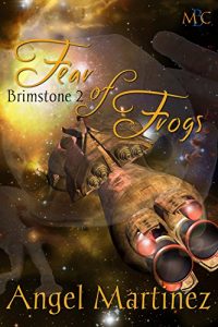 Download Fear of Frogs (Brimstone Book 2) pdf, epub, ebook