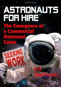 Download Astronauts For Hire (Springer Praxis Books) pdf, epub, ebook