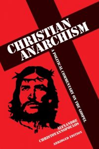 Download Christian Anarchism pdf, epub, ebook