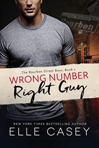 Download Wrong Number, Right Guy (The Bourbon Street Boys Book 1) pdf, epub, ebook