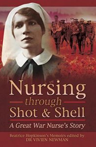 Download Nursing Through Shot & Shell: A Great War Nurse’s Story pdf, epub, ebook