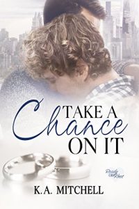 Download Take a Chance on It (Ready or Knot Book 3) pdf, epub, ebook