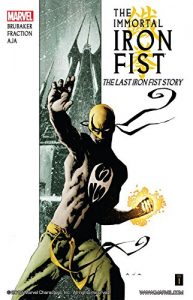 Download Immortal Iron Fist Vol. 1: The Last Iron Fist Story pdf, epub, ebook