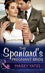 Download The Spaniard’s Pregnant Bride (Mills & Boon Modern) (Heirs Before Vows, Book 1) pdf, epub, ebook