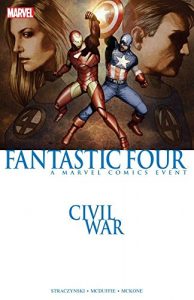 Download Civil War: Fantastic Four (Fantastic Four (1998-2012)) pdf, epub, ebook