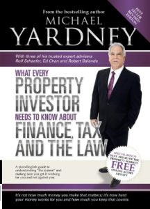 Download What Every Property Investor Needs To Know About Finance, Tax and the Law pdf, epub, ebook