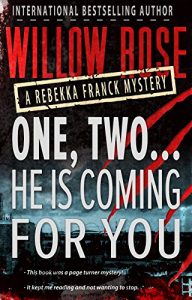 Download One, Two … He is coming for you (Rebekka Franck, Book 1) pdf, epub, ebook