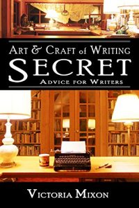 Download Art & Craft of Writing: Secret Advice for Writers pdf, epub, ebook