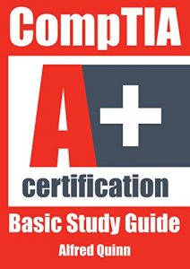 Download CompTIA A+ certification: Basic Study Guide pdf, epub, ebook