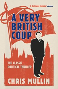 Download A Very British Coup pdf, epub, ebook