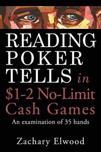 Download Reading Poker Tells in $1-2 No-Limit Cash Games: An Examination of 35 Hands pdf, epub, ebook