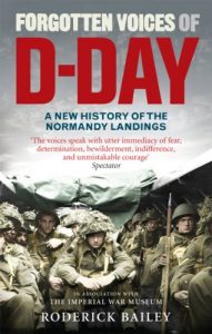 Download Forgotten Voices of D-Day: A Powerful New History of the Normandy Landings in the Words of Those Who Were There pdf, epub, ebook