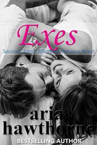 Download EXES – A Second Chance Billionaire Romance Novel pdf, epub, ebook